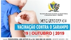 Monte Negro: Vacinação contra o sarampo acontece neste sábado, 19